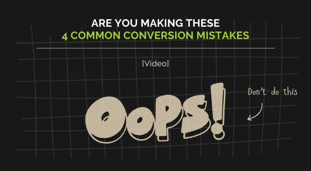 conversion mistakes